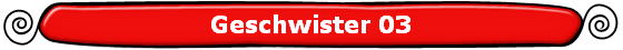 Geschwister 03