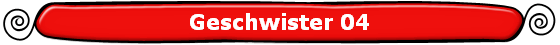 Geschwister 04